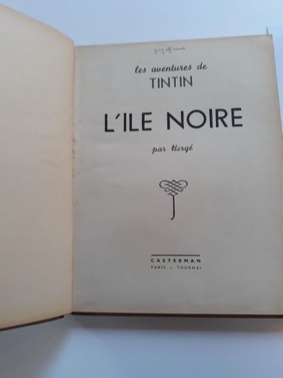 Tintin N&B L'île noire : Edition A5 of 1938, with the name of Hergé on the first...