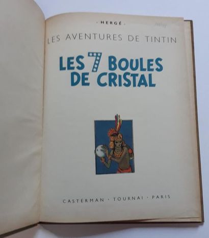 TINTIN The 7 crystal balls: Original edition B2 of 1948. A few small stains. Good...