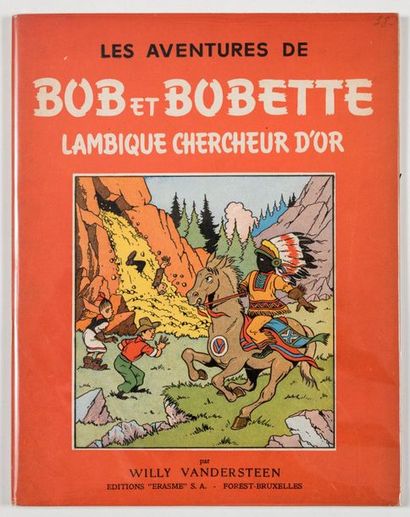 Bob et Bobette 1 Lambique chercheur d'or : Edition originale brochée. Superbe album...