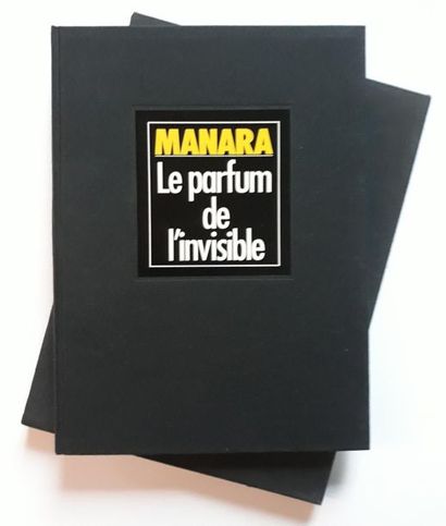 MANARA Le parfum de l'invisible: Numbered (/950) and signed on the silkscreen print....