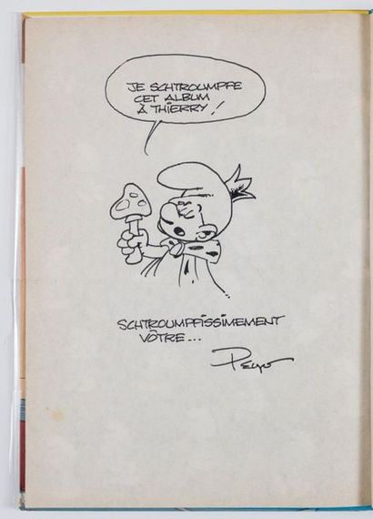 Peyo - dédicace Le schtroumpfissime. Edition originale de 1965 agrémentée d'un superbe...