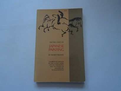 null « On the law of Japanese Painting », Henry P. Bowie ; Ed. Dover Publication,...