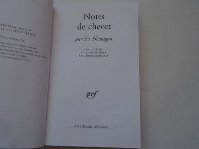 null « Notes de chevet », Sei Shônagon ; Ed. Gallimard/ Unesco, Connaissance de l’Orient,...