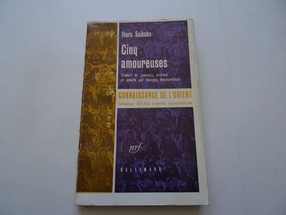 null "Cinq amoureuses", Ihara Saikaku; Ed. Gallimard, 1959, 288p. (average state...