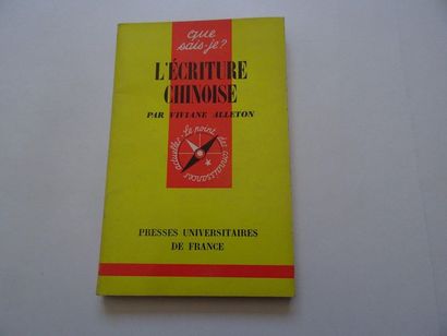 null "L'écriture Chinoise, Viviane Alleton; Presses universitaires de France, 1970,...