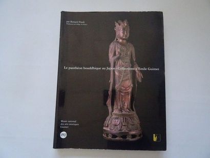null « Le panthéon bouddhique au Japon- Collection d’Emile Guimet », [catalogue d’exposition],...
