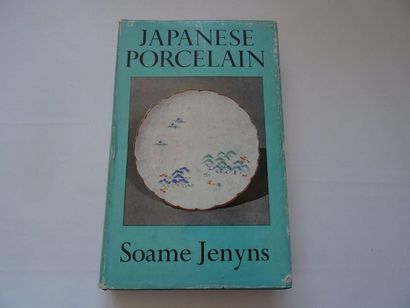 null « Japanese porcelain », Soame Jenyns ; Ed. Faber & Faber, 1965, 470 p. (état...