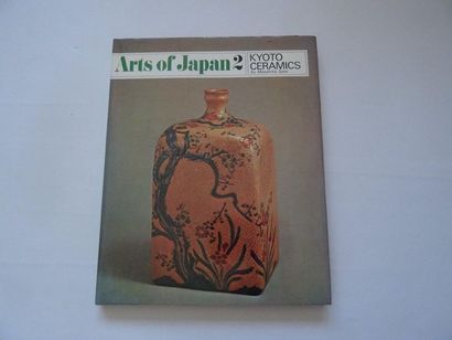null « Arts of Japan 2 », Masahiko Sato ; Ed. Weatherhill / Shibundo, 1973, 134 p....