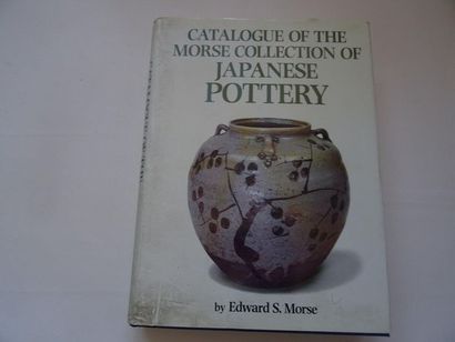 null "Catalogue of the Morse Collection of Japanese pottery," Edward S. Morse; Tuttle,...