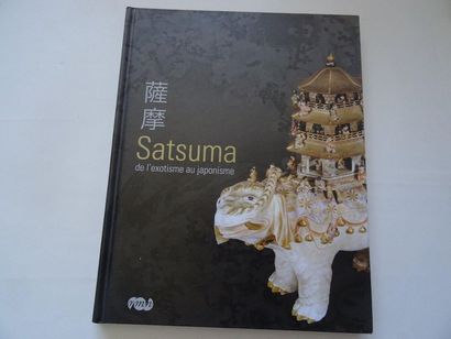 null « Satsuma de l’exotisme au japonisme », [catalogue d’exposition], Œuvre collective...