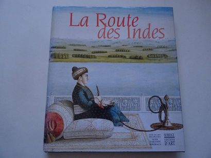 null "La route des Indes, [exhibition catalogue], Collective work under the direction...