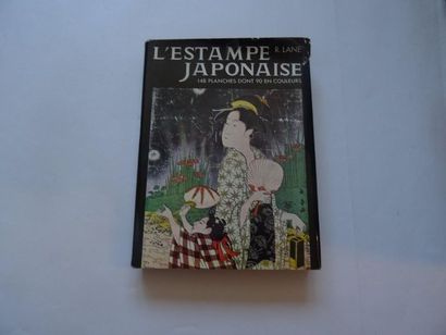 null « L’estampe Japonaise », R. Lane ; Ed. Somogy éditions d’art, 1962, 318 p. (état...