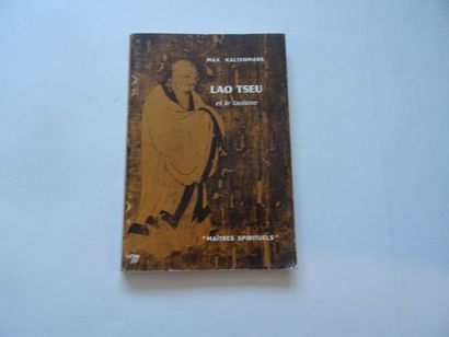 null « Lao Tseu et le Taoïsme », Max Kaltenmark ; Ed. Aux éditions du Seuil, 1965,...