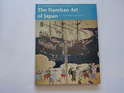 null « The Namban Art of Japan », Yoshitomo Okamoto ; Ed. Weatherhill/ Heibonsha,...