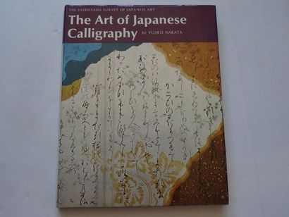 null "The art of Japanese Calligraphy", Yujiro Nakata; Weatherhill / Heibonsha Ed....