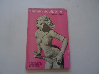 null "Indian sculpture", Philip Rawson; Ed. A dutton vista pictureback, 1966, 160...