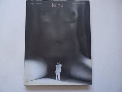null « Le nu », Roger Thérond ; Ed. Edition du Chêne, 2000, 184 p. (bon état)