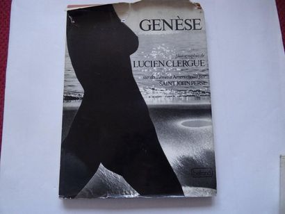 null « Genèse », Lucien Clergue, Saint John Perse ; Ed. Belfond, 1973, non paginé,...