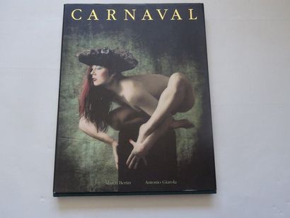 null « Carnaval », Marco Bertin Antonio Giarola ; Ed. MG Edizioni, 1993, non paginé...