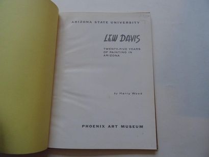 null « Lew Davis : Twenty-five years of painting in Arizona », [catalogue d’exposition]...