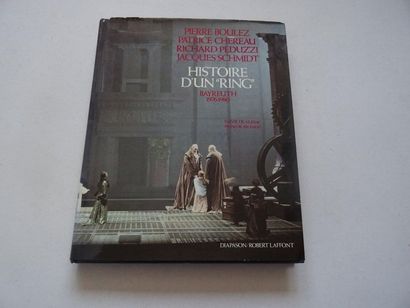 null "Histoire d'un ring : Bayreuth 1976-1980", Pierre Boulez, Patrice Chereau, Richard...