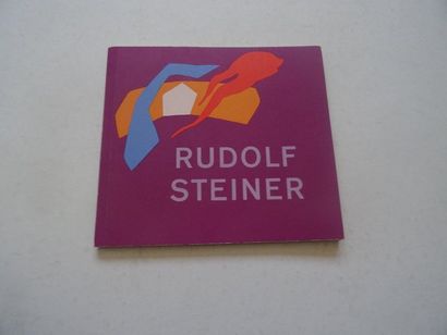 null « Rudolf Steiner », [catalogue d’exposition], Œuvre collective sous la direction...