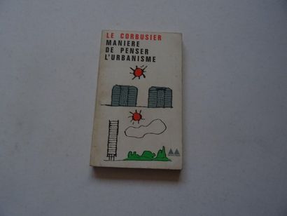null "Manière de penser l'urbanisme", Le Corbusier; Ed. Gonthier, 1966, 208 p. (state...