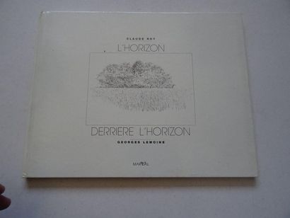 null « L’horizon / Derrière l’horizon », Georges Lemoine ; Ed. Marval, 1987, 60 p....