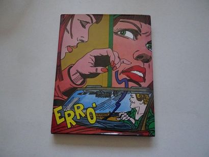 null « Erro’ : Catalogue général : 1974-1986 », Œuvre collective sous la direction...