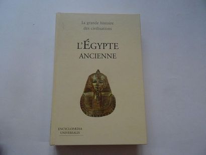 null « L’Egypte ancienne », Œuvre collective ; Ed. Encyclopédia Universalis / Le...