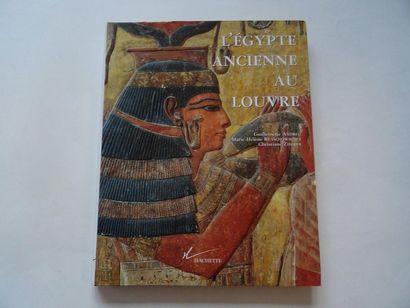 null « L’Egypte ancienne au Louvre », Guillemette Andreu, Marie-Hélène Rutchowscaya,...