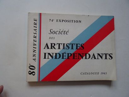 null « 74 ième exposition : Société des artistes indépendants », [catalogue d’exposition],...