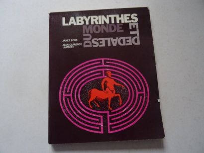 null "Labyrinthes et dédales du monde, Janet Bord, Jean Clarence Lambert; Ed. Les...