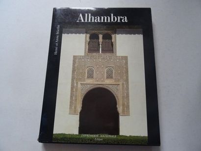  « Alhambra », Henri et Anne Stierlin ; Ed. Imprimerie Nationale, 1991, 224 p. (état...
