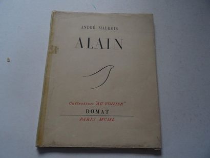 null « Alain », André Maurois ; Ed. Domat, 1950, 94 p. (état moyen : page non co...
