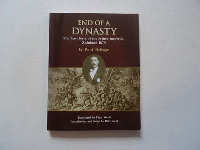  « End of a dynasty : The Last Day of the Prince Imperial, Zululand 1879 », Paul...