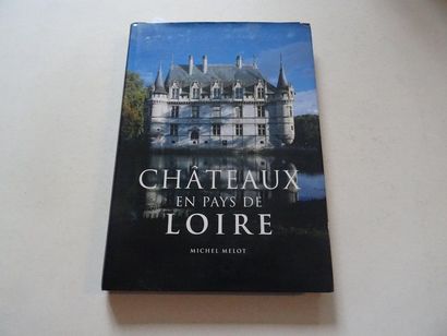 « Château en pays de Loire », Michel Melot ;...