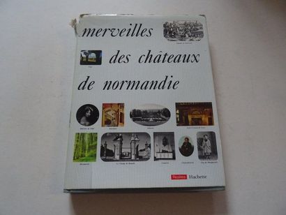 « Merveilles de châteaux de Normandie »,...