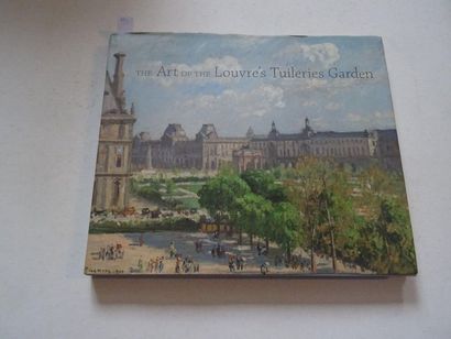 « The Art of the Louvre’s Tuileries Garden »,...