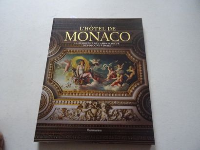 « L’hotel de Monaco : La résidence de l’ambassadeur...