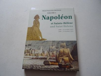 « Napoléon et Sainte-Hélène : 1800-1815 »...