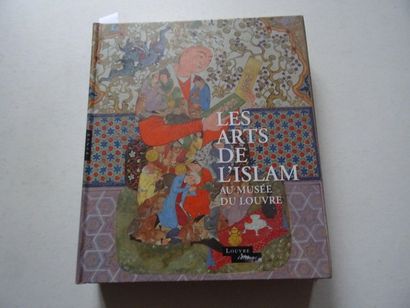 null « Les arts de l’Islam au Musée du Louvre », [catalogue édité pour l’ouverture...