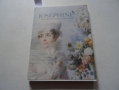 « Joséphine : La passion des fleurs et des...