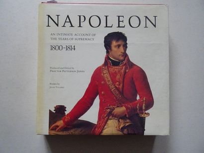 null « Napoléon : An intimate account of the years of supremacy 1800-1814 », Proctor...