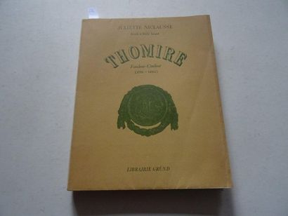  « Thomire : fondeur-ciseleur 1751-1843 », Juliette Niclausse ; Ed. Librairie Gründ,...