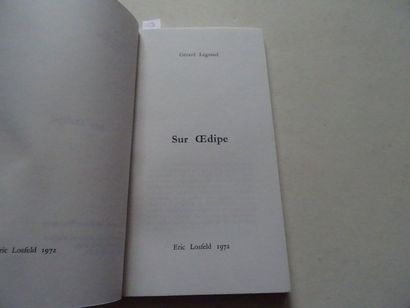  « Sur Œdipe (Anatomie de la mythologie) », Gerard Legrand ; Ed. Eric Losfeld 1972,...