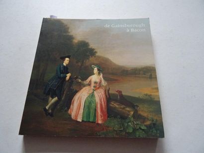 null "La peinture Britannique de Gainsborough à Bacon, [exhibition catalogue], Collective...