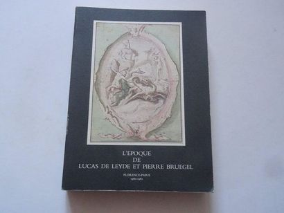 null « L’époque de Lucas de Leyde et Pierre Bruegel », [catalogue d’exposition],...