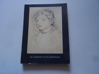null "Le cabinet d'un amateur, [exhibition catalogue], Collective work under the...