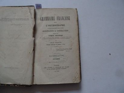  « La grammaire française après l’orthographe », Eman Martin ; Ed. Eman Martin, 1866,...